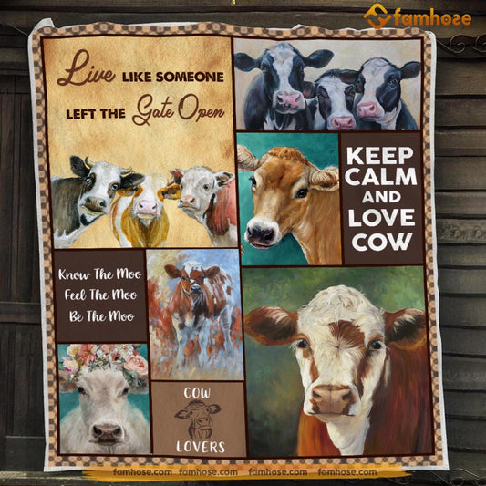 Cow Blanket, Live Like Someone Left The Gate Open Cow Fleece Blanket - Sherpa Blanket Gift For Cow Lover