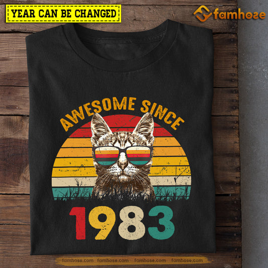 Cat Birthday T-shirt, Awesome Since Month And Year Of Birthday Tees Gift For Cat Lovers, Year Can Be Changed