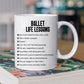 Personalized Ballet Mug Gift, Ballet Life Lessons, Inspirational Quotes Mug Gift, Cups For Ballet Lovers