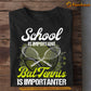 Funny Back To School Tennis T-shirt, School Is Important But, Gift For Tennis Lovers, Tennis Players