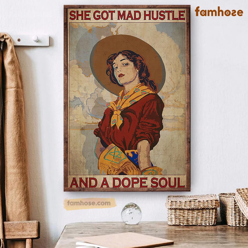 Cowgirl Poster & Canvas, She Got Mad Hustle And A Dope Soul, Horse Canvas Wall Art, Poster Gift For Horse Lovers