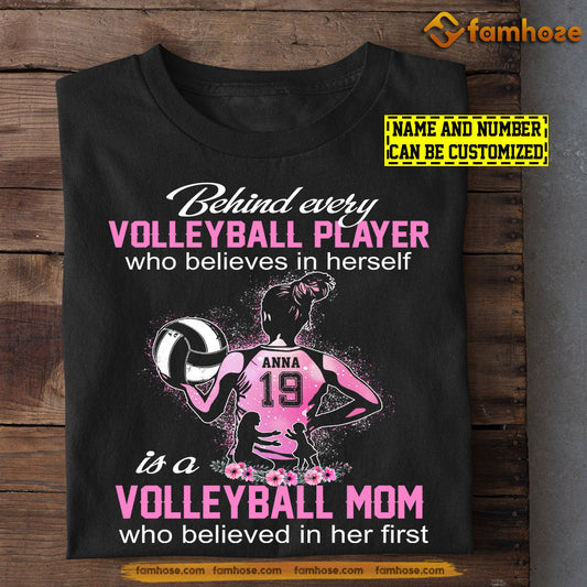 Personalized Volleyball Mom Daughter T-shirt, Behind Is A Volleyball Mom, Mother's Day Gift For Mom From Volleyball Girls