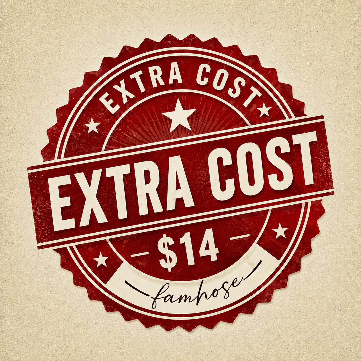 Extra Cost 14$ Famhose