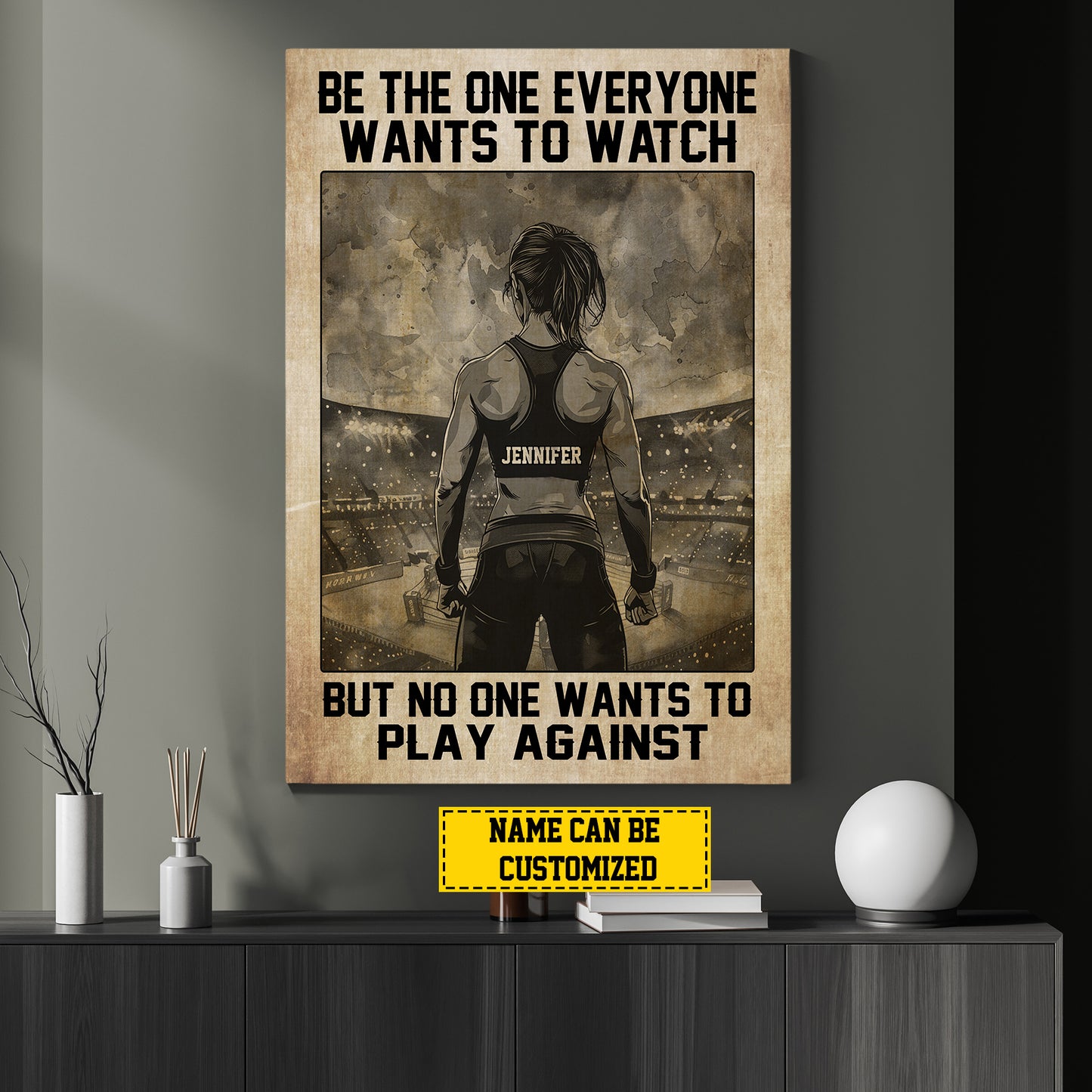 Be The One Everyone Wants To Watch, Personalized Motivational Wrestling Girl Canvas Painting, Inspirational Quotes Wall Art Decor, Gift For Wrestling Girl Lovers, Wrestling Players