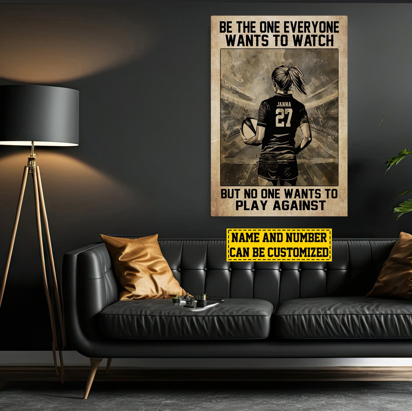 Be The One Everyone Wants To Watch, Personalized Motivational Rugby Girl Canvas Painting, Sports Quotes Wall Art Decor, Gift For Rugby Lovers, Rugby Girls