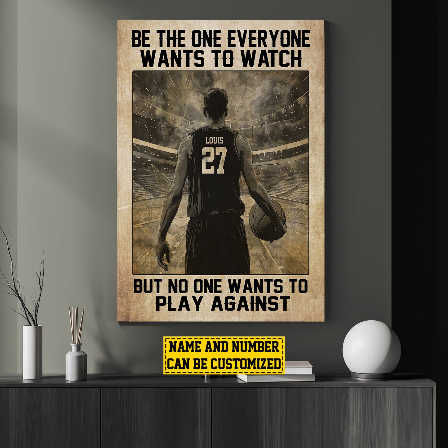 Be The One Everyone Wants To Watch, Personalized Motivational Basketball Boy Canvas Painting, Inspirational Quotes Wall Art Decor, Gift For Basketball Boy Lovers, Basketball Players