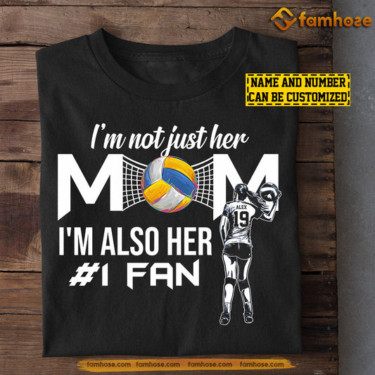 Personalized Mother's Day Volleyball T-shirt, Not Just Her Mom Also Her Fan, Gift For Volleyball Lovers, Volleyball Players