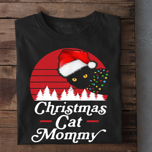 Black Cat Christmas T-shirt, Christmas Cat Mommy, Gift For Cat Lovers, Cat Tees, Cat Owners