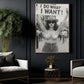 Funny Quote Sexy Girl Canvas Painting, I Do What I Want Wall Art Decor, Poster Gift For Sexy Girl