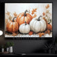Thanksgiving Pumpkins Canvas Painting, Autumn Harmony Wall Art Decor, Thankful Poster Gift For Pumpkin Lovers