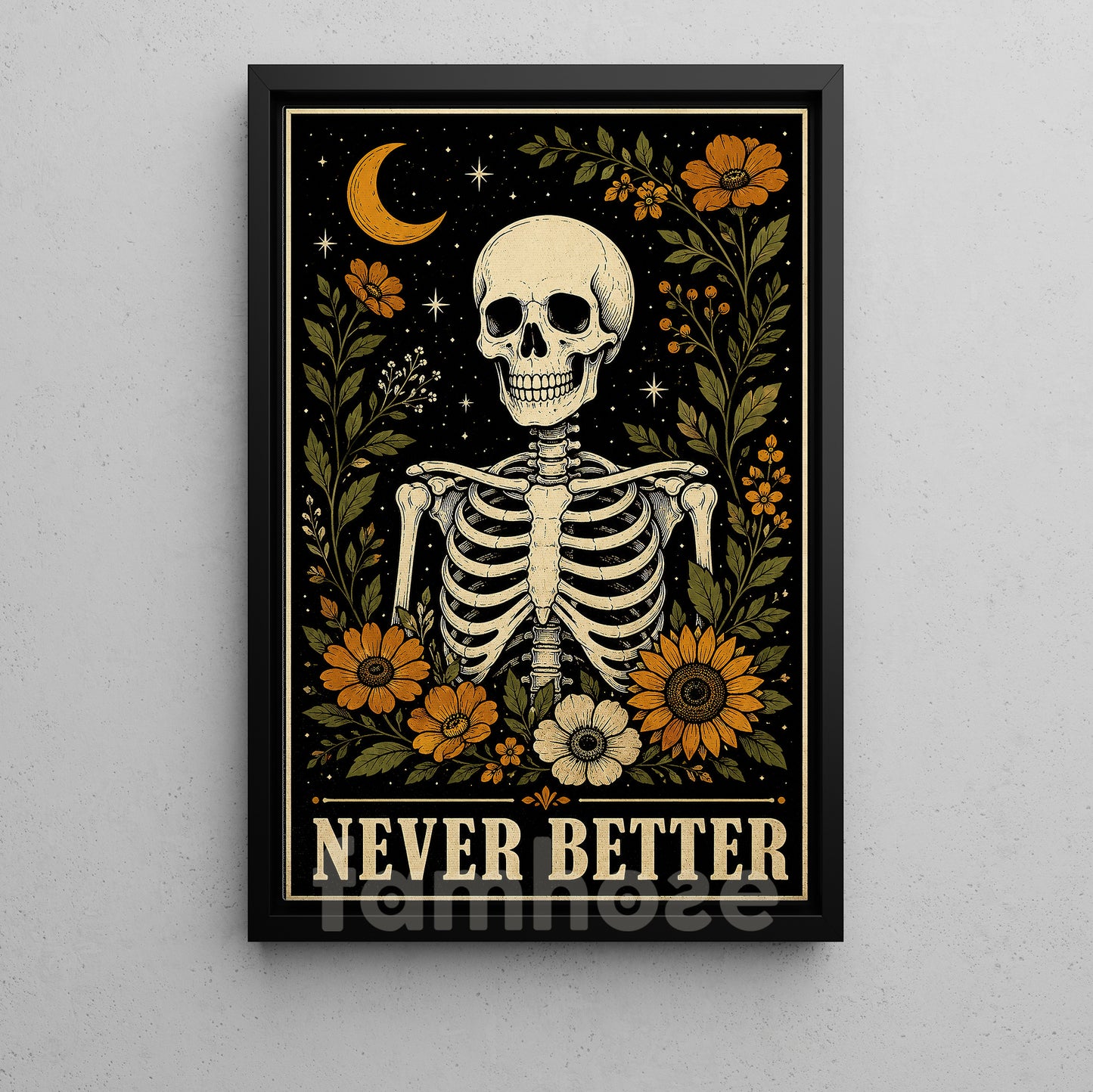 Funny Halloween Gothic Floral Skeleton Canvas Painting, Never Better Wall Art Decor, Spooky Season Poster Gift For Skeleton Lover