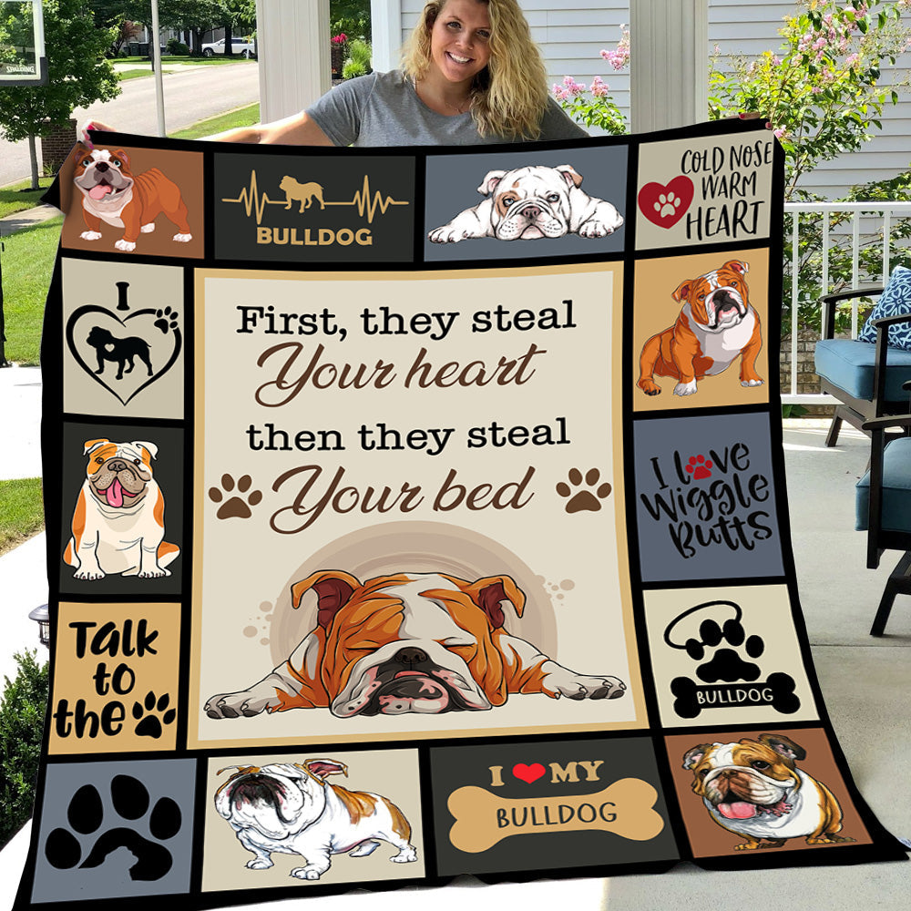 Funny Dog Blanket, Bulldog First They Steal Your Heart Then They Steal Your Bed Fleece Blanket - Sherpa Blanket Gift For Dog Lovers, Dog Owners