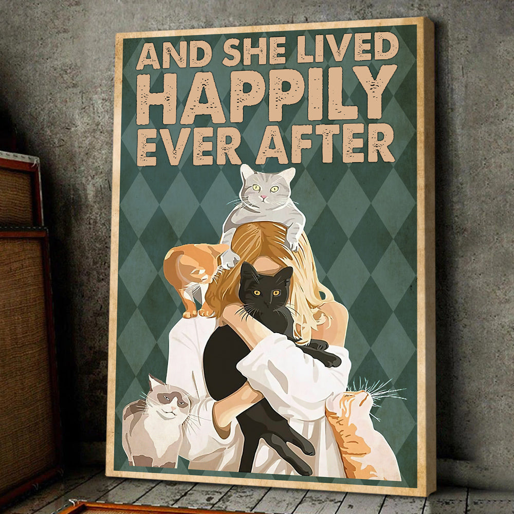 Cat Poster & Canvas, And She Lived Happily Ever After, Gift For Cat Lovers, Cat Owners