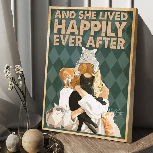 Cat Poster & Canvas, And She Lived Happily Ever After, Gift For Cat Lovers, Cat Owners