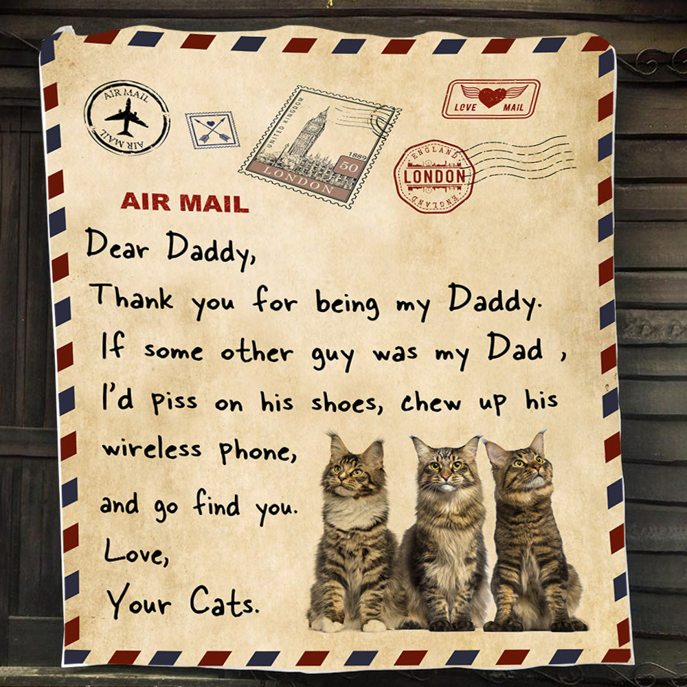 Cat Blanket Gift For Dad From Daughter & Son, Dear Daddy Thank You For Being My Daddy Fleece Blanket - Sherpa Blanket Gift For Cat Lovers, Father's Day Gift