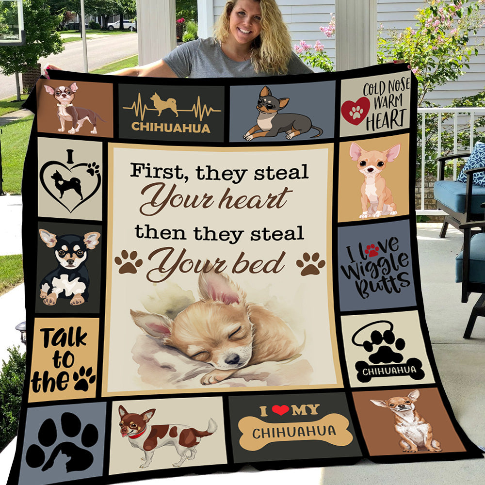 Funny Dog Blanket, Chihuahua First They Steal Your Heart Then They Steal Your Bed Fleece Blanket - Sherpa Blanket Gift For Dog Lovers, Dog Owners