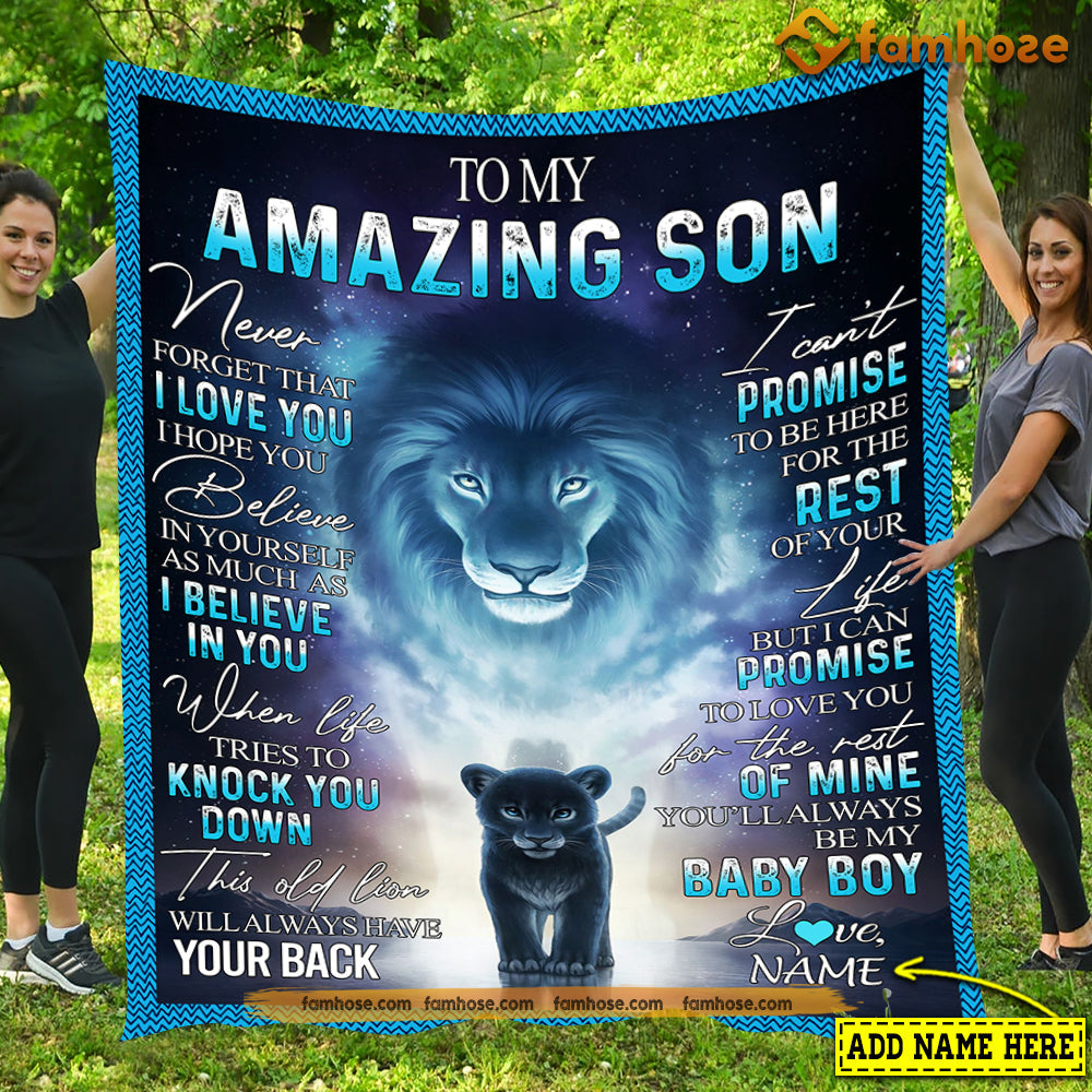 Personalized Lion Blanket, To My Amazing Son I Hope You Believe in Yourself Fleece Blanket - Sherpa Blanket Father's Day Gift For Son From Dad