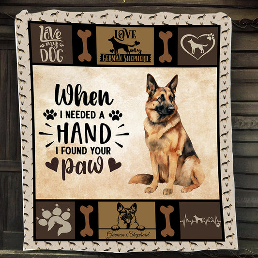 Dog Blanket, When I Needed A Hand I Found Your Paw German Shepherd Fleece Blanket - Sherpa Blanket Gift For Dog Lovers, Dog Owners