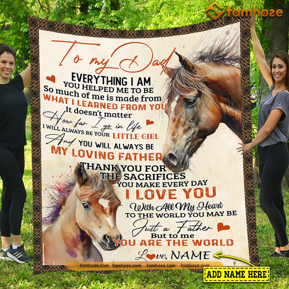 Personalized Horse Blanket, To My Dad You Will Always Be My Loving Father Fleece Blanket - Sherpa Blanket Father's Day Gift For Dad From Daughter