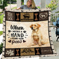 Dog Blanket, When I Needed A Hand I Found Your Paw Labrador Retriever Fleece Blanket - Sherpa Blanket Gift For Dog Lovers, Dog Owners