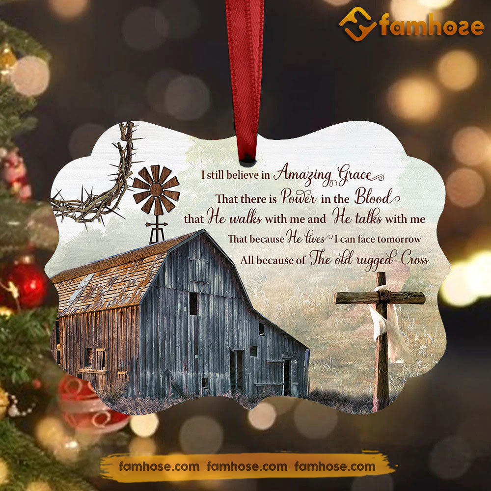 Christmas Farm Ornament, I Still Believe In Amazing Grace Gift For Farmers, Aluminum Ornament