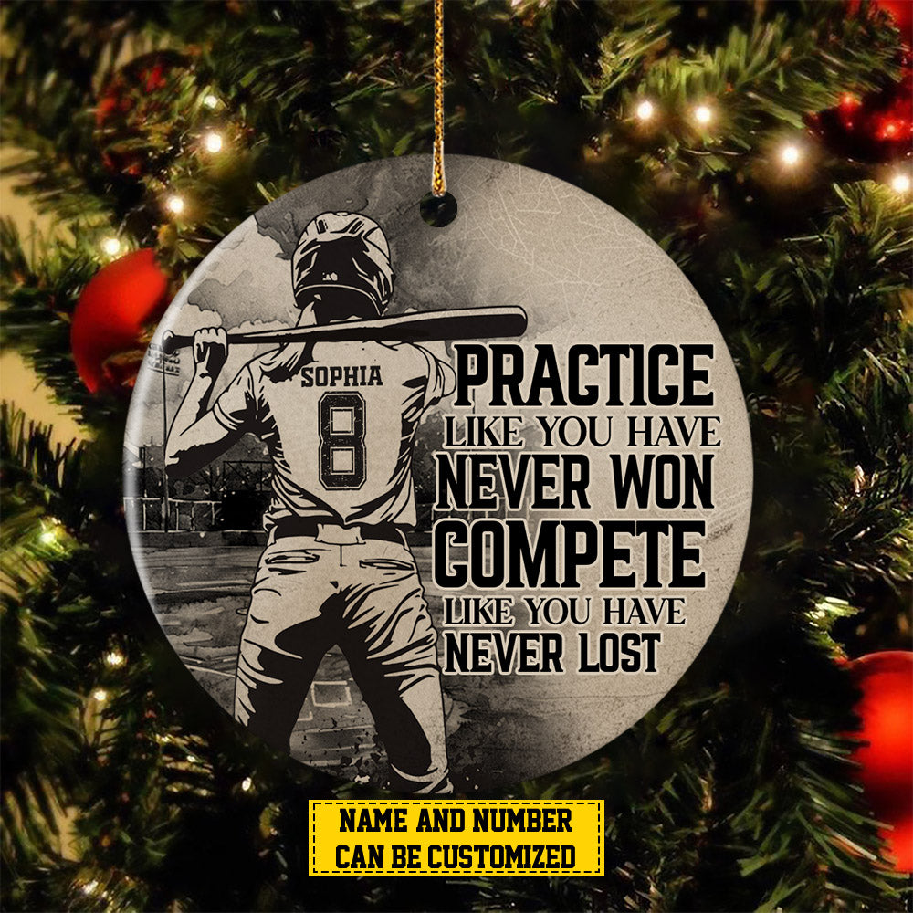 Personalized Motivational Softball Girl Christmas Ornament, Compete Like You Have Never Lost, Xmas Circle Ceramic Ornament Gift For Softball Lovers