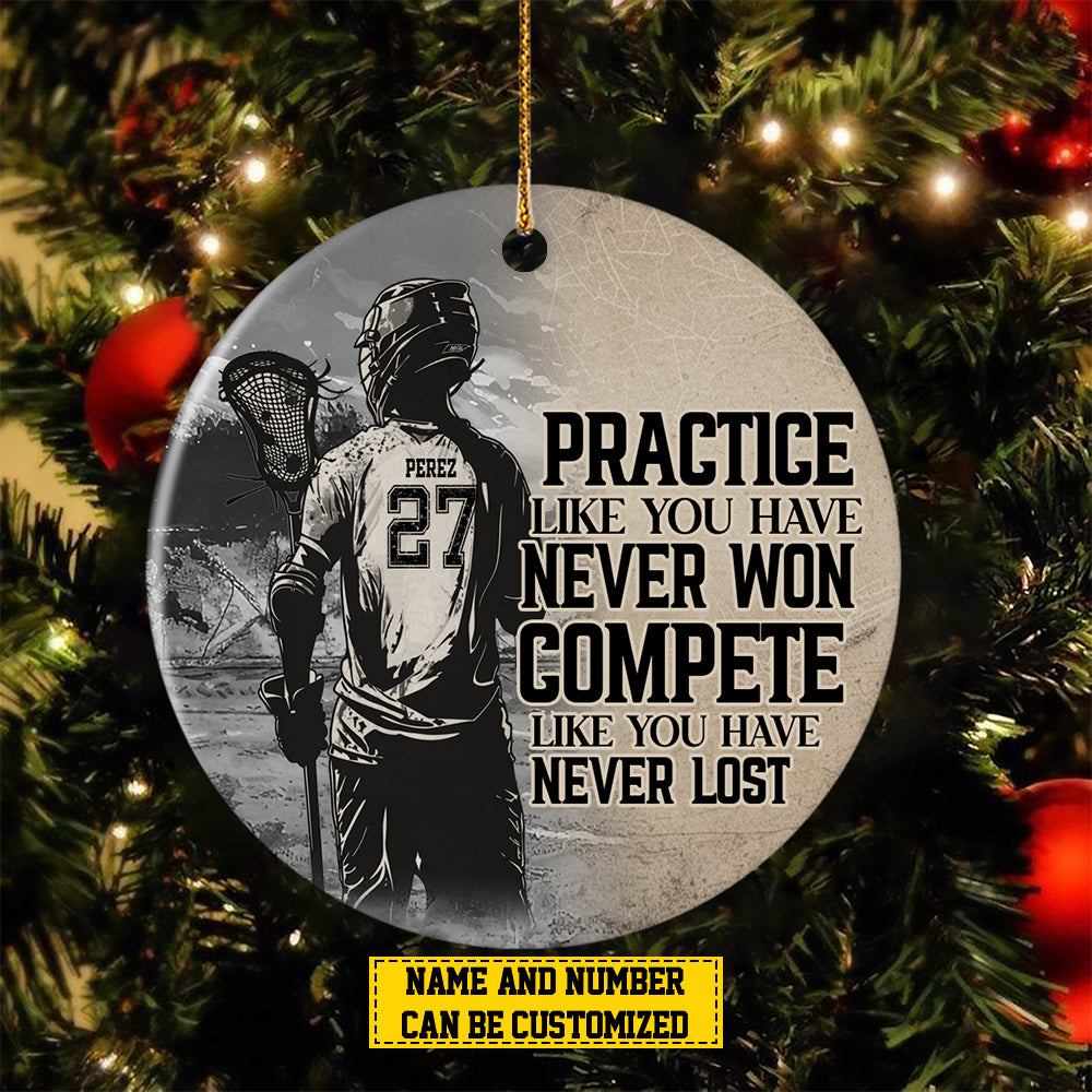 Personalized Motivational Lacrosse Boy Christmas Ornament, Compete Like You Have Never Lost, Xmas Circle Ceramic Ornament Gift For Lacrosse Lovers