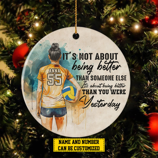 Personalized Volleyball Girl Christmas Ornament, Better Than You Were Yesterday, Xmas Circle Ceramic Ornament Gift For Volleyball Lovers