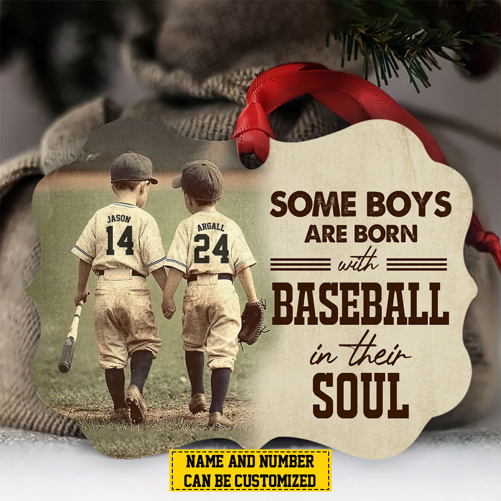 Personalized Baseball Boy Christmas Ornament, Some Boys Are Born With, Xmas Aluminum Ornament Gift For Baseball Best Friend