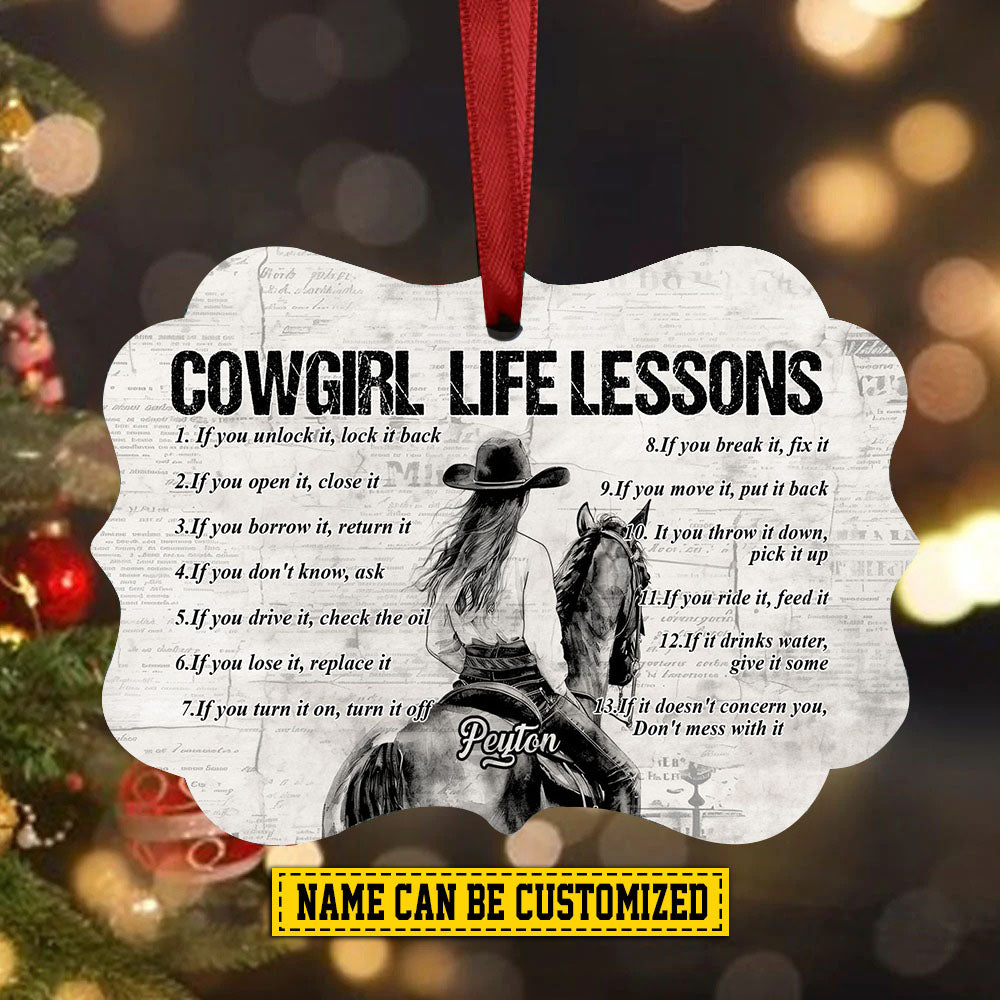 Personalized Cowgirl Christmas Ornament, Cowgirl Life Lessons, Xmas Aluminum Ornament Gift For Horse Lovers