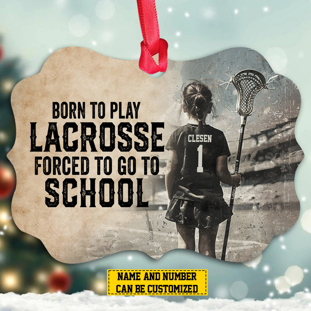 Personalized Lacrosse Girl Christmas Ornament, Born To Play, Xmas Aluminum Ornament Gift For Lacrosse Lovers