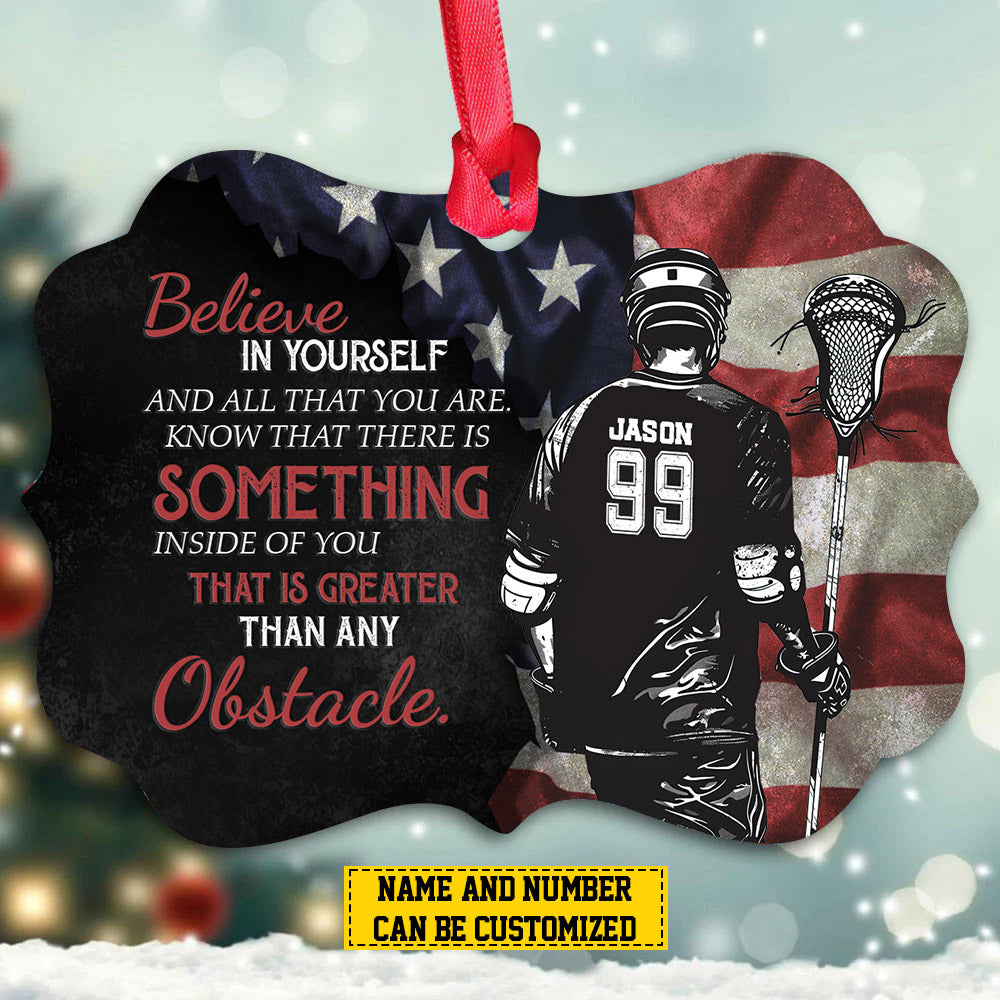 Personalized Motivational Lacrosse Boy Christmas Ornament, Believe In Yourself, Xmas Aluminum Ornament Gift For Lacrosse Lovers