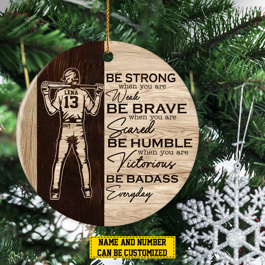 Personalized Baseball Boy Christmas Ornament, Be Strong Brave Humble, Xmas Circle Ceramic Ornament Gift For Baseball Lovers