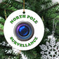 North Pole Survellance Funny Simulated Camera Christmas Circle Ceramic Ornament Gift
