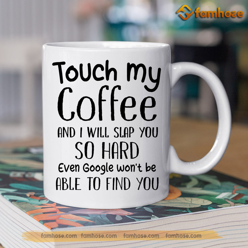 Funny Personalized Horse Mug, Touch My Coffee And I Will Slap You Mug, Cups Gift For Horse Lovers, Horse Owner