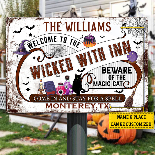 Personalized Halloween Metal Sign, Welcome To The Witch Wicked With In Backyard Sign