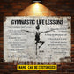 Personalized Gymnastic Woman Metal Sign, Inspirational Gymnastic Life Lessons Sports Sign, Field Decor Gift For Gymnastic Lovers