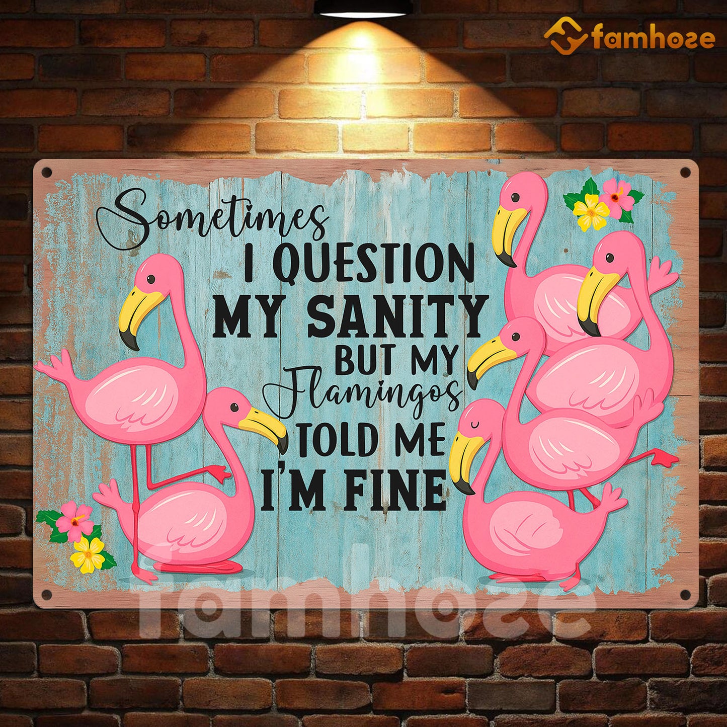 Funny Flamingo Metal Sign, Sometimes I Question My Sanity Farm Sign, Farm Decor Gift For Flamingo Lovers
