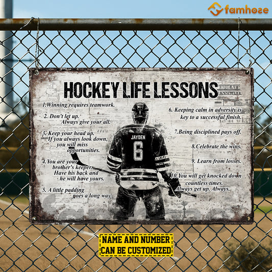 Personalized Hockey Man Metal Sign, Inspirational Hockey Life Lessons Sports Sign, Field Decor Gift For Hockey Lovers