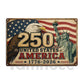 July 4th USA 250 Anniversary Metal Sign, 250 Years The United States Of America Yard Sign, House Decor Independence Day Gift For American Patriot