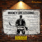 Personalized Hockey Man Metal Sign, Inspirational Hockey Life Lessons Sports Sign, Field Decor Gift For Hockey Lovers
