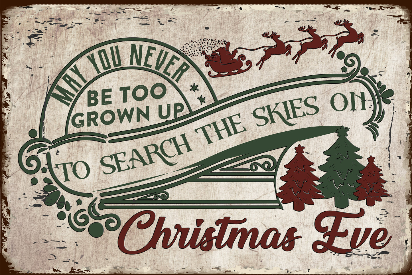 Christmas Metal Sign, Search The Skies On Christmas Eve, Welcome To The Magical Garden Backyard Sign