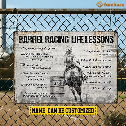 Personalized Barrel Racing Woman Metal Sign, Inspirational Barrel Racing Life Lessons Sports Sign, Field Decor Gift For Barrel Racing Lovers