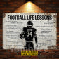 Personalized Football Man Metal Sign, Inspirational Football Life Lessons Sports Sign, Field Decor Gift For Football Lovers
