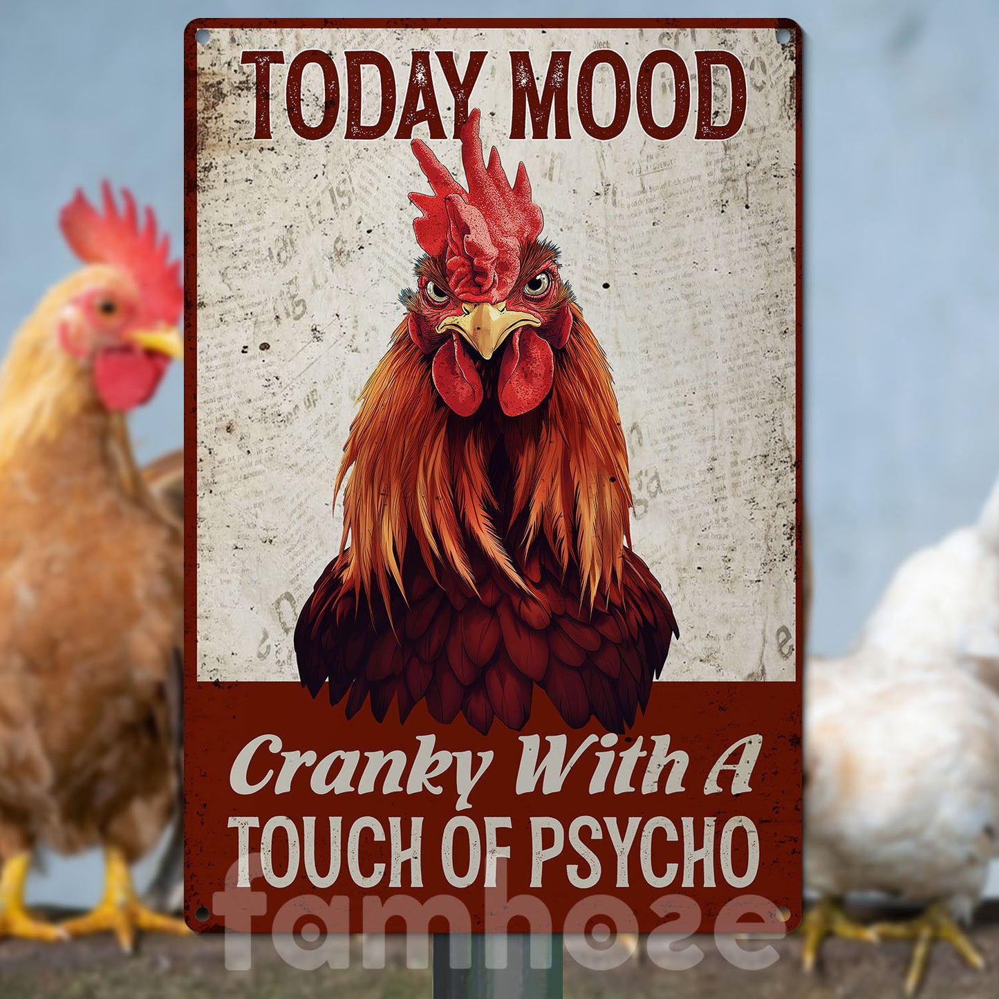 Funny Chicken Metal Sign, Today Mood Cranky With A Touch Of Psycho Farm Sign, Farm Decor Gift For Chicken Lovers