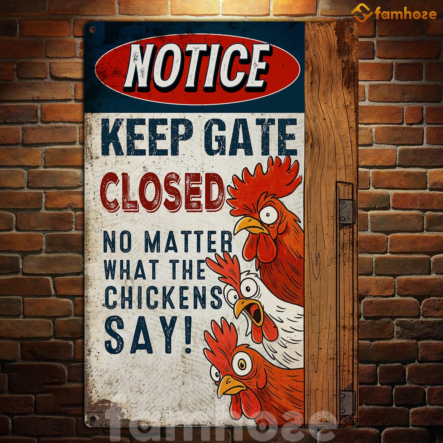 Funny Chicken Metal Sign, Notice Keep Gate Closed Farm Sign, Farm Decor Gift For Chicken Lovers