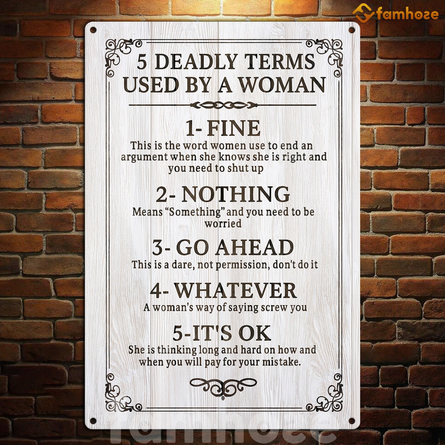 Funny Quote Metal Sign, 5 Deadly Terms Used By A Woman Garden Sign, Field Decor Gift