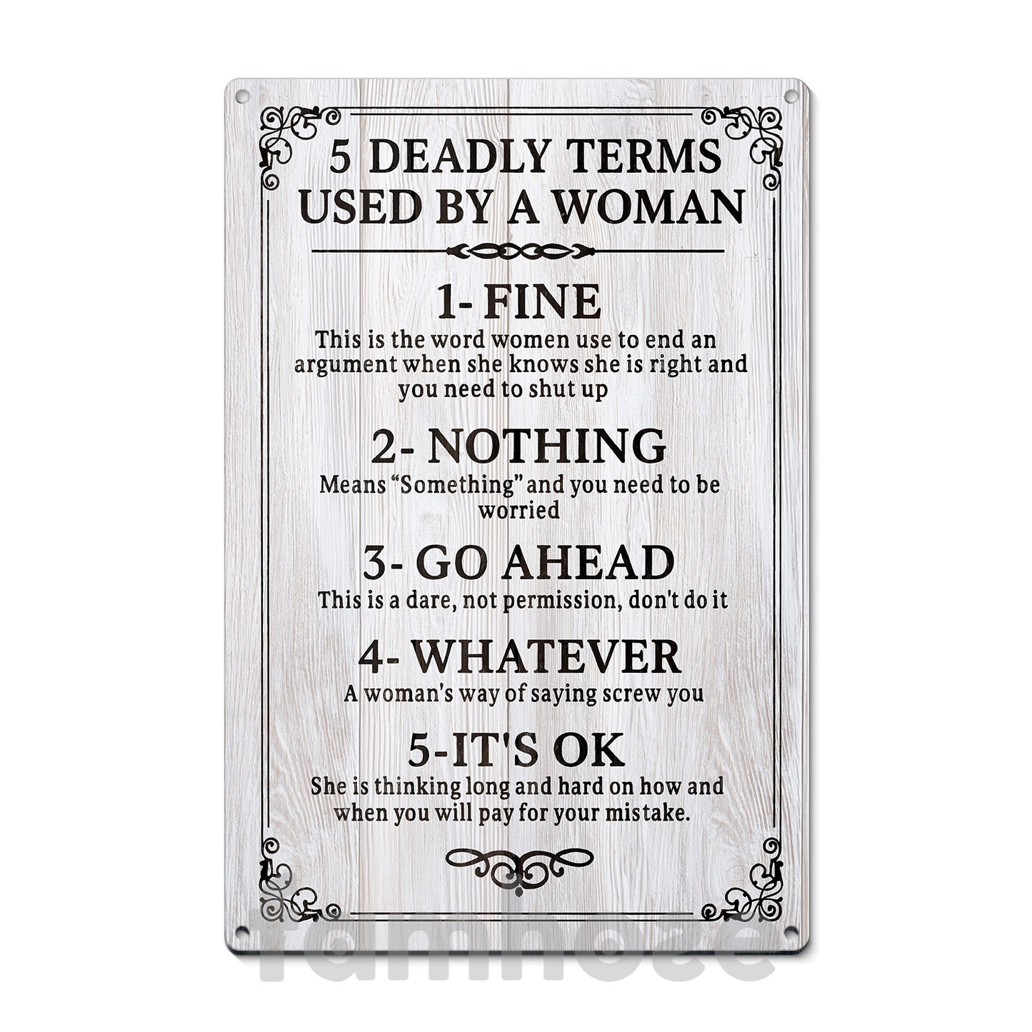 Funny Quote Metal Sign, 5 Deadly Terms Used By A Woman Garden Sign, Field Decor Gift