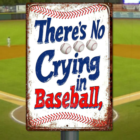 Motivational Baseball Metal Sign, There's No Crying In, Welcome To The Magical Garden Backyard Sign, Gift For Baseball Lovers