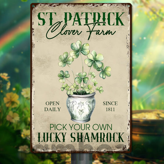 St Patrick's Day Metal Sign, Pick Your Own Lucky Shamrock, Welcome To The Magical Garden Backyard Sign